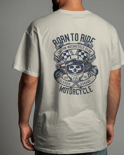 Born To Ride Motorcycle | Printed Oversized T-Shirt