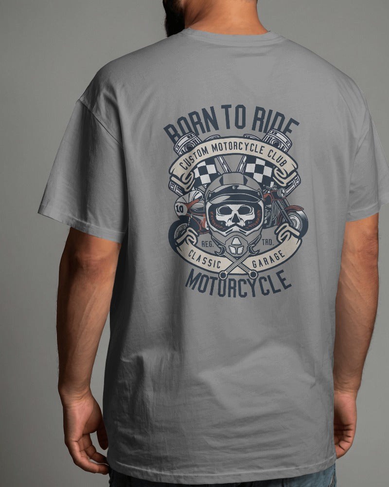 Born To Ride Motorcycle | Printed Oversized T-Shirt